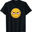 Evil Smile Funny Bad Emoticon Face Humor Joke T-Shirt