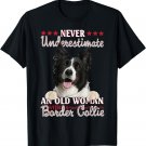 Never Underestimate An Old Woman With A Border Collie T-Shirt