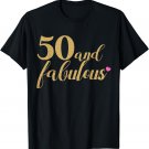 50th Birthday Women Shirt - 50 and Fabulous, Gold and Pink