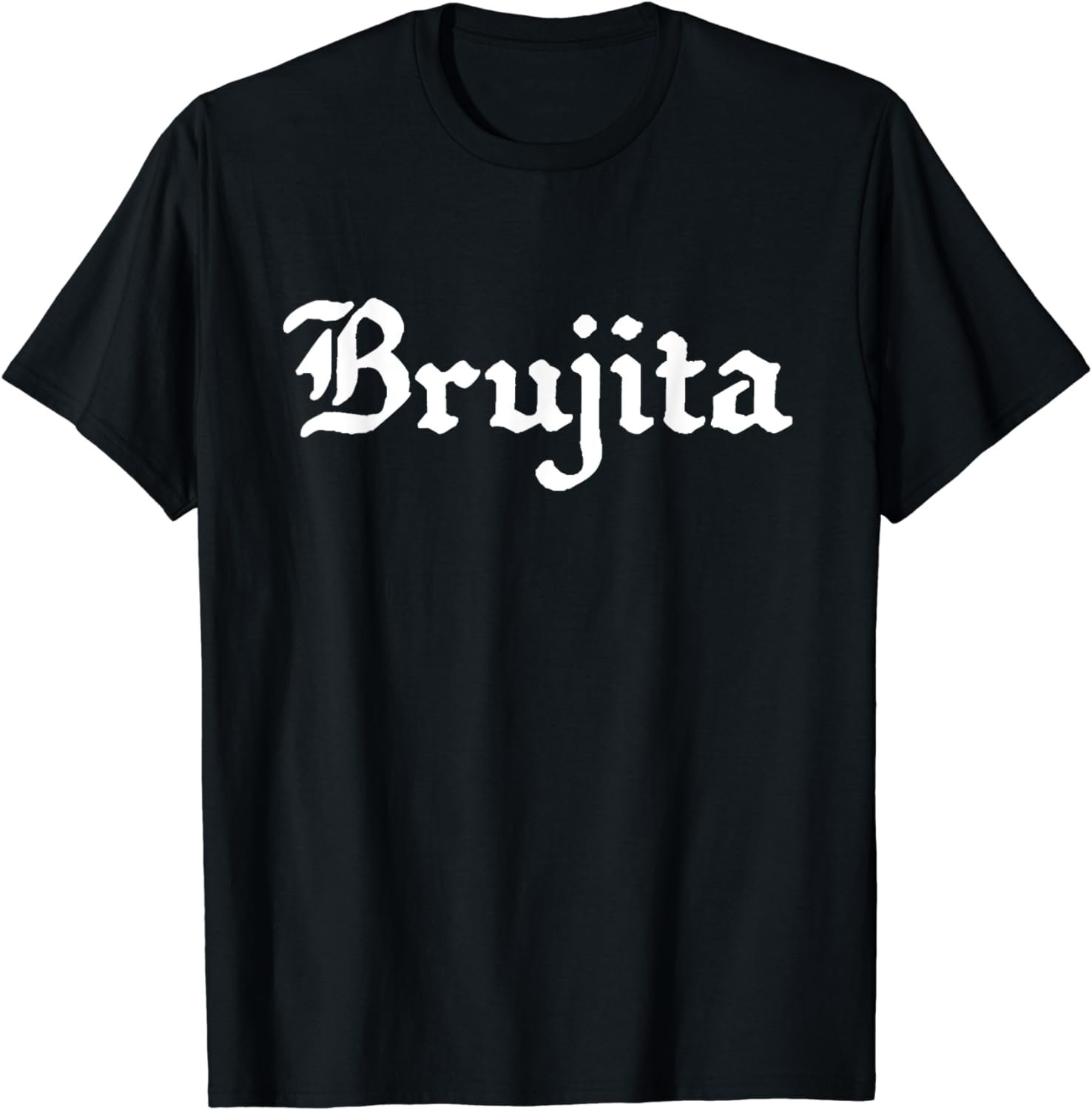 Brujita Funny Cute Mexican Witch Dear Goth Girl Friend Love T-Shirt