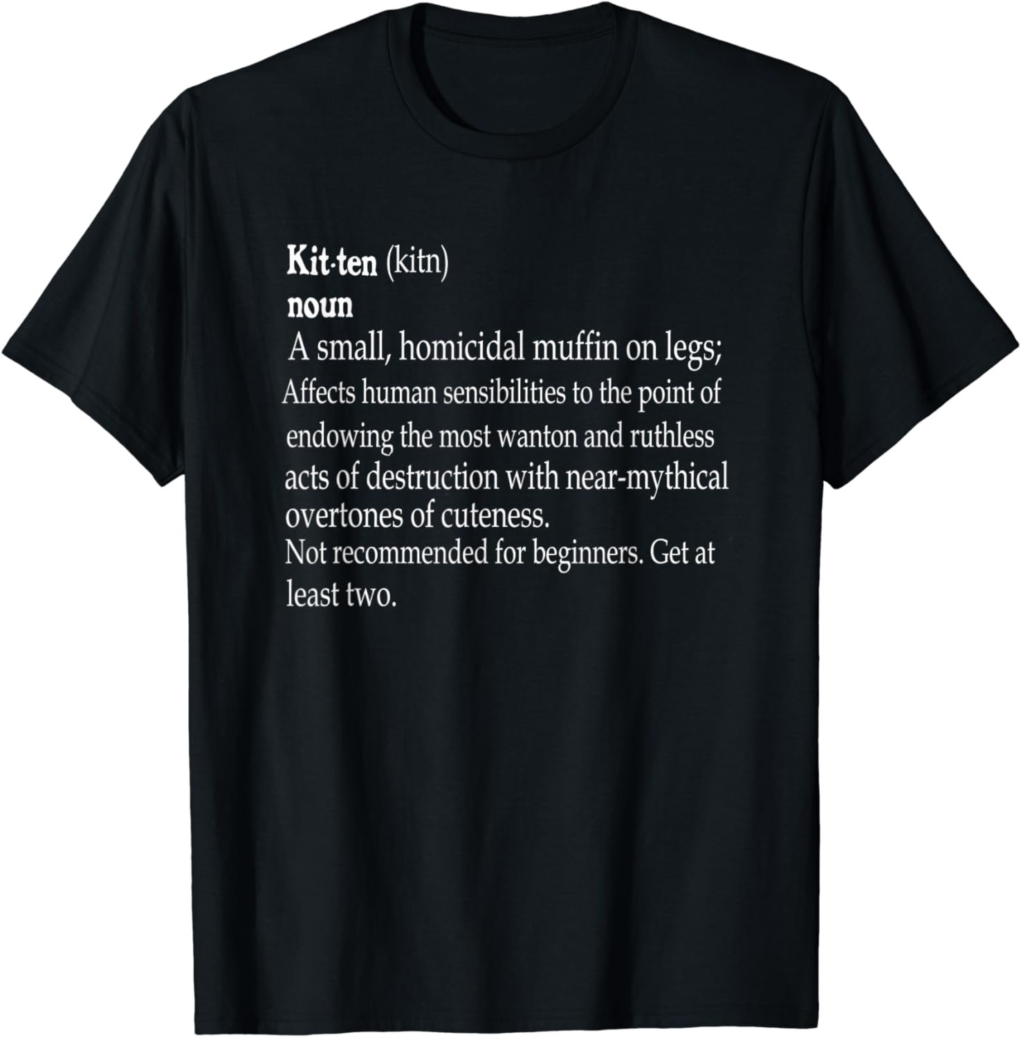funny Kitten Definition for Cat lovers T-Shirt