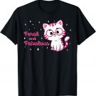 Feral and Fabulous Cute Cat Lover Gift Funny Cat Owner T-Shirt