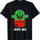 Hug Me - Cactus cartoon t-shirt