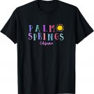 PALM SPRINGS CALIFORNIA tourist souvenir T-Shirt