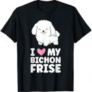 I Love My Bichon Frise T-Shirt