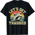 Funny vintage little Raccoon Lover Let's Get Trashed T-Shirt