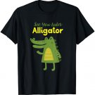 See You Later Alligator T-Shirt Funny Animal Design