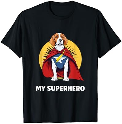 Beagle My Superhero T-Shirt