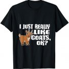 I Just Really Like Goats Ok Cute Goat Costume T-Shirt