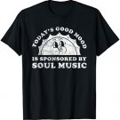Funny Cute Vintage Retro Soul Music or Soul Music T-Shirt