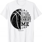 Christian Basketball Shirts Kids Boys Girls Philippians 4 13 T-Shirt