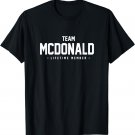 Team Mcdonald Cute Matching Family Reunion Gift T-Shirt