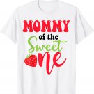 Mommy of the Sweet One Strawberry Summer First Birthday T-Shirt