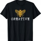 Cute Bee Creative - Art Teacher T-Shirt