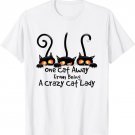 One Cat Away From Being A Crazy Cat Lady T-Shirt