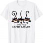 One Cat Away From Being A Crazy Cat Lady T-Shirt