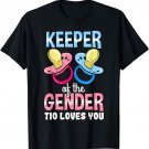 Keeper Of The Gender Tio Loves You Baby Shower Nephew Niece T-Shirt
