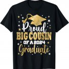 Proud Big Cousin of a 2024 Graduate Class Senior Graduation T-Shirt