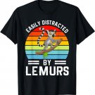 Easily Distracted By Lemurs I Lemur Monkey I Kids Lemur T-Shirt