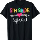 5th Grade Squad Fifth Teacher Student Team Back To School T-Shirt