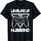 Mens Funny Level Up To Husband Groom Video Game Lovers Cute Gift T-Shirt