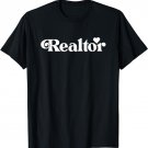 Cute Realtor Gift for Women T-Shirt