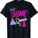 Slime Birthday Shirt Funny DIY Girls 8th Queen 10th Party