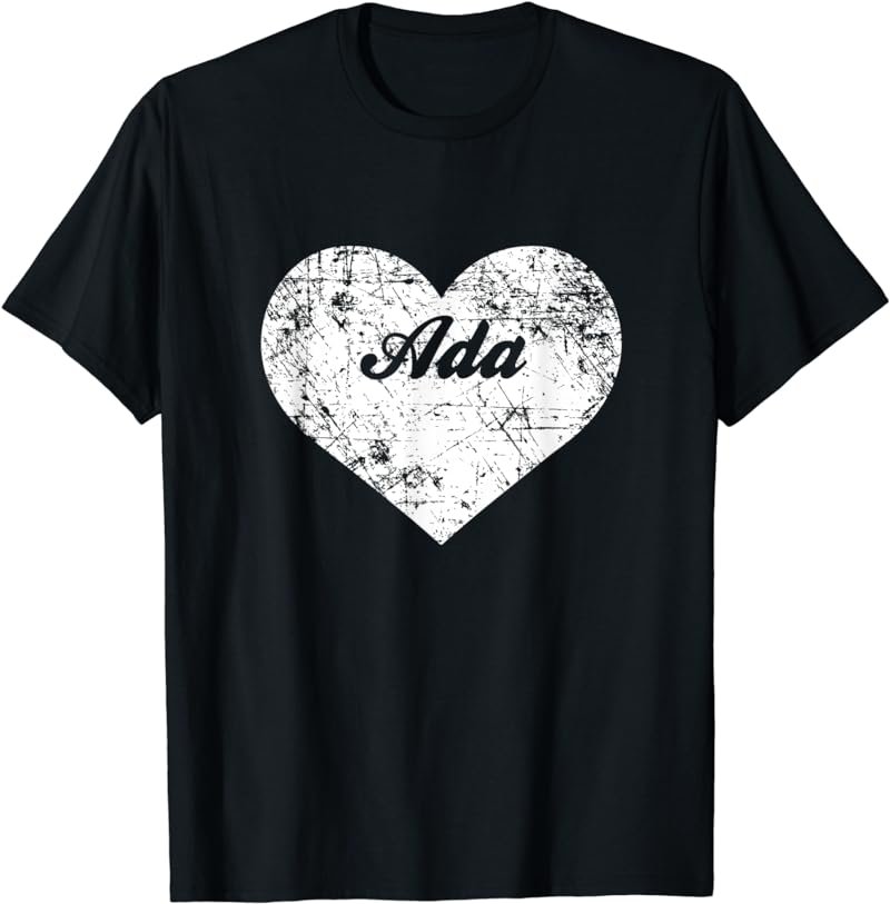 I Love Ada Shirt, Funny Cute Oklahoma Gift Souvenir