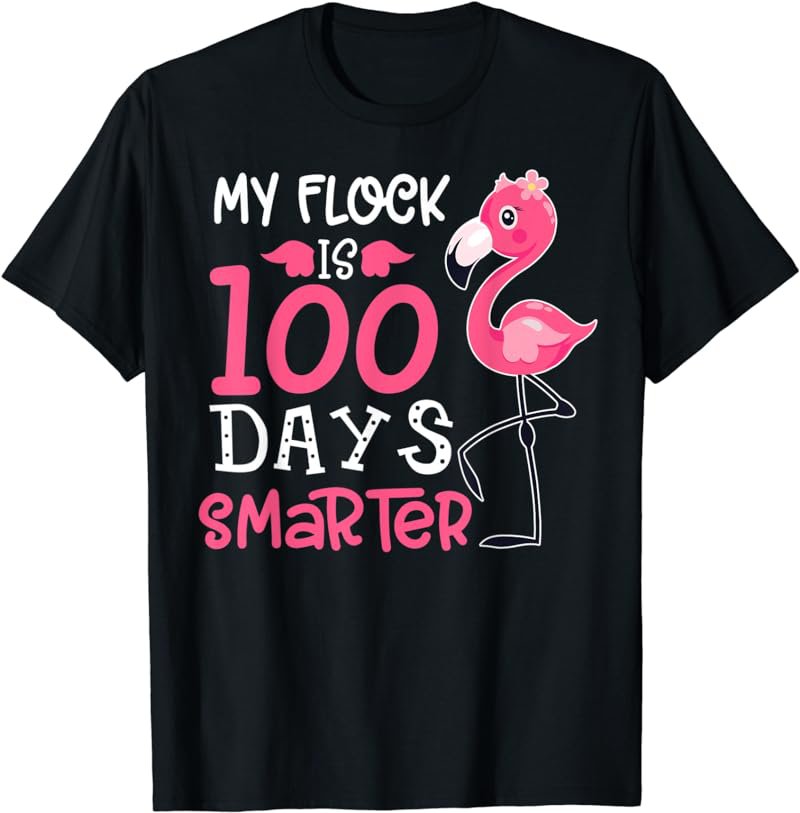 My Flock Is 100 Days Smarter - Cute Flamingo Teacher Student T-Shirt