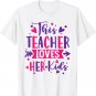 This Teacher Loves Her Kids Cute School Teacher Valentine's T-Shirt