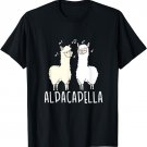 Alpacapella - Funny A Cappella Alpaca Singing Pun T-Shirt