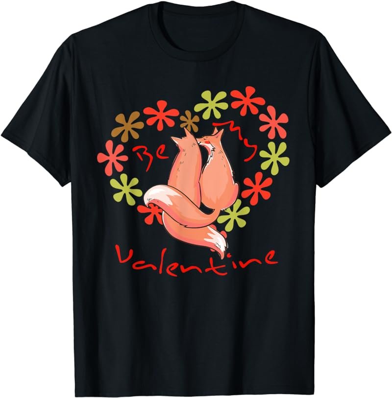 Valentine's Day cute foxes fox loves fox my Valentine T-Shirt