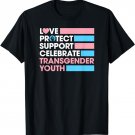Love Protect Support Celebrate Transgender Youth Trans Ally T-Shirt