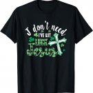 I Don't Need Luck I Have Jesus Christian St Patrick's Day T-Shirt