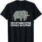 This Is My Human Costume I'm Really An Elephant T-Shirt