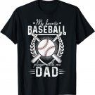Mens My Favorite Baseball Player Calls Me Dad for father's day T-Shirt
