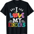I Love My Kinders Teaching Cute Kinders Back to School T-Shirt