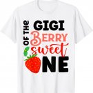 Gigi Of The Berry Sweet One Strawberry 1st Birthday Party T-Shirt