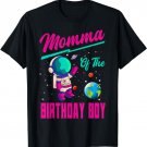 Momma Of The Birthday Boy Space Party Planet Astronaut Bday T-Shirt