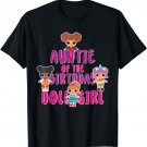 Auntie Of The Birthday Doll Girl Party Matching Family T-Shirt