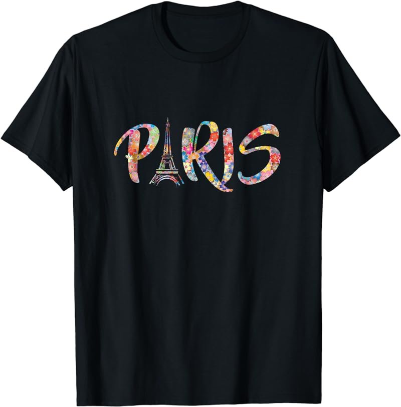 Floral Paris Eiffel Tower I Love Paris Cute France Gift T-Shirt
