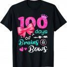 Happy 100 Days Of Brains And Bows T-Shirt