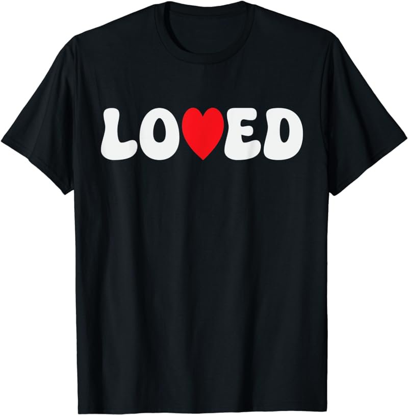 Loved Red Heart Valentines Day Women Men Couple Matching T-Shirt