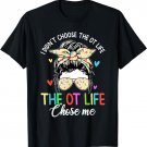 Women Messy Bun Occupational Therapy OT Therapist Assistant T-Shirt