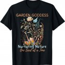 Vintage Gardening and Plant Lady Cute Goddess Garden T-Shirt