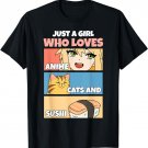 Just a Girl Who Loves Anime Cats and Sushi Japanese Foodies T-Shirt