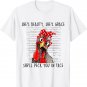 She's Beauty She's Grace She'll Peck You In Face - Chickens T-Shirt