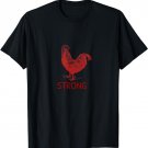 Cock Strong Chicken T-Shirt