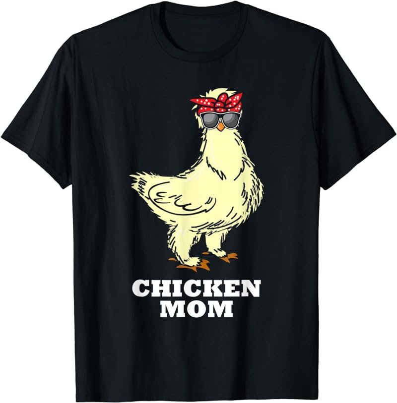 Silkie Chicken Mom Gift Cute Sunglasses Animal T-Shirt