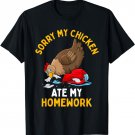 Funny Chicken Ate My Homework Cute 1st Day of School Kids T-Shirt